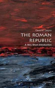 The Roman Republic - A Very Short Introduction