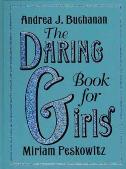 The Daring Book for Girls