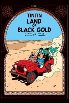 Tintin 15 - Land of Black Gold