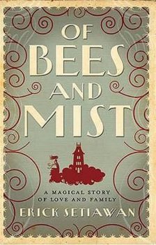 Of Bees and Mist