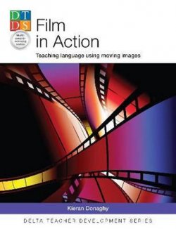 DELTA Teacher Development Series: Film in Action