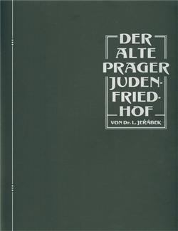 DER ALTE PRAGER JUDENFRIEDHOF