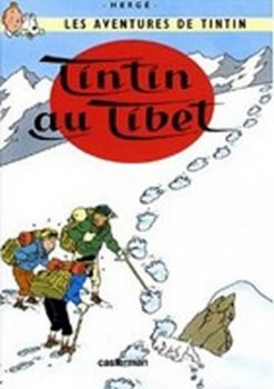 Les Aventures de Tintin: Tintin Au Tibet