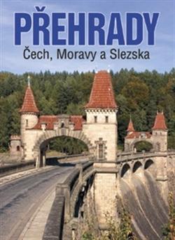 Přehrady Čech, Moravy a Slezska