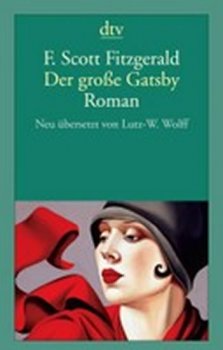 Der Grosse Gatsby - Roman