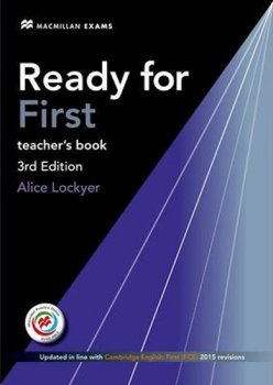 Ready for FCE (3rd edition) Teacher’s Book with Class Audio CDs & DVD-ROM