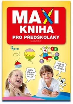Maxi kniha pro předškoláky