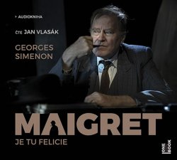 Maigret - Je tu Felicie - CDmp3 (Čte Jan Vlasák)