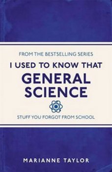 I Used to Know That - General Science