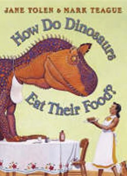 How Do Dinosaurs Eat Their Foo