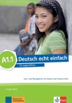 Deutsch echt einfach! A1.1 – Kurs/Übungs. + MP3