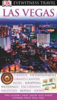 Las Vegas - DK Eyewitness Travel Guide