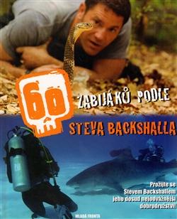 60 zabijáků podle Steva Backshalla