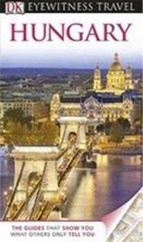 Hungary - DK Eyewitness Travel Guide