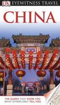 China - DK Eyewitness Travel Guide