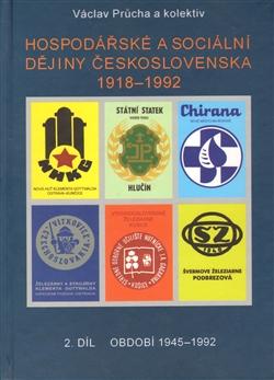 Hospodářské a sociální dějiny Československa 1918-1992. 2.díl