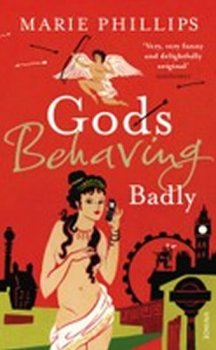 Gods Behaving Badly