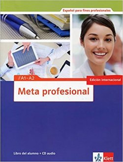 Meta Profesional  1 (A1-A2) – Libro del alumno + CD