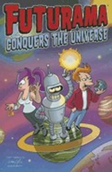 Futurama Conquers the Universe