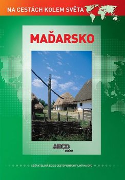 Maďarsko DVD - Na cestách kolem světa