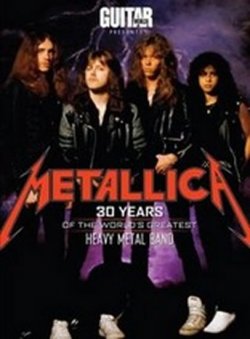 Metallica - 30 Years of the World´s Greatest Metal Band