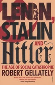 Lenin, Stalin and Hitler