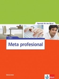 Meta Profesional  2 (B1) – Guía didáctica