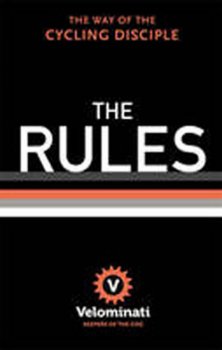 The Rules - The Way of the Cycling Disciple