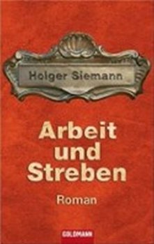 Arbeit und Streben