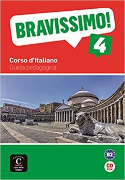 Bravissimo! 4 (B2) – Guida pedagogica CD-Rom