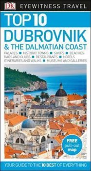 Dubrovnik & the Dalmatian Coast - DK Eyewitness Top 10 Travel Guide