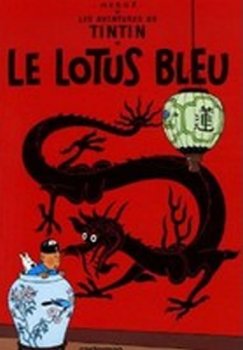 TINTIN (05) Lotus bleu