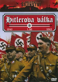 Hitlerova válka DVD (VÁLEČNÉ ŠÍLENSTVÍ 1)