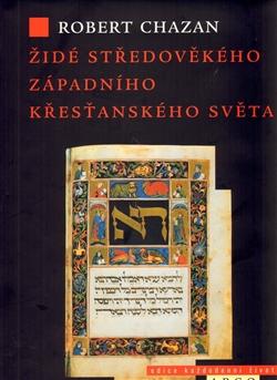 Židé středověkého západního křesťanského světa 1000–1500