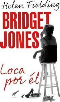 Bridget Jones: Loca Por el