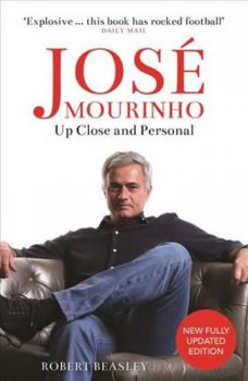 José Mourinho: Up Close and Personal