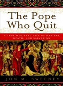 The Pope Who Quit