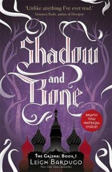 The Shadow and Bone