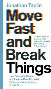 Move Fast and Break Things