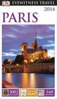 Paris - DK Eyewitness Travel Guide