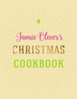 Jamie Oliver´S Christmas Cookbook