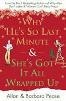 Why He´s So Last Minute & She´s Got it All Wrapped Up