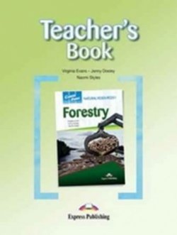 Career Paths: Natural Resources I - Forestry Teacher´s Pack (Teacher´s Book, Student´s Book, Class Audio CDs & Cross-Platform Application)