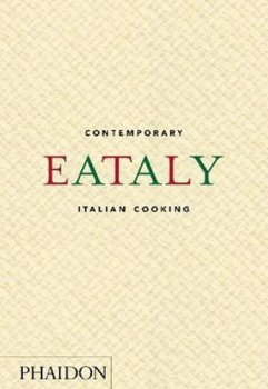 Eataly: Contemporary Italian Cooking