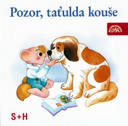 Pozor, taťulda kouše - CD