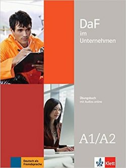 DaF im Unternehmen A1-A2 – Übungsbuch