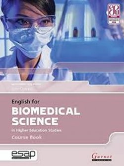 English for Biomedical Sciences in Higher Education Studies - Course Book with Audio CDs