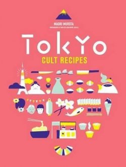 Tokyo - Cult Recepies