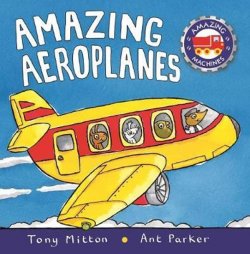 Amazing Aeroplanes