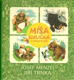 Míša Kulička v rodném lese + CD